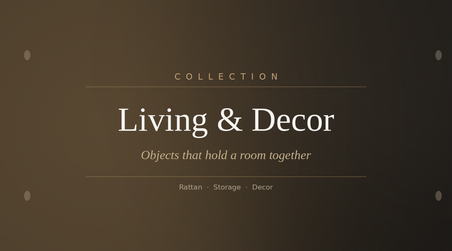 Woven baskets, ceramic vases and natural material accessories — TerraNest Studio Living & Decor collection